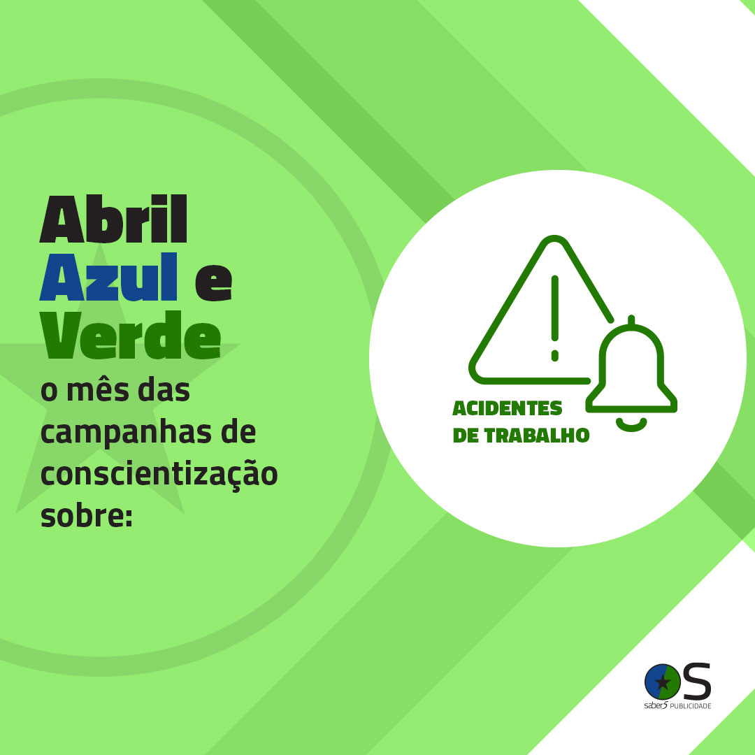 abril verde - prevenção de acidentes de trabalho